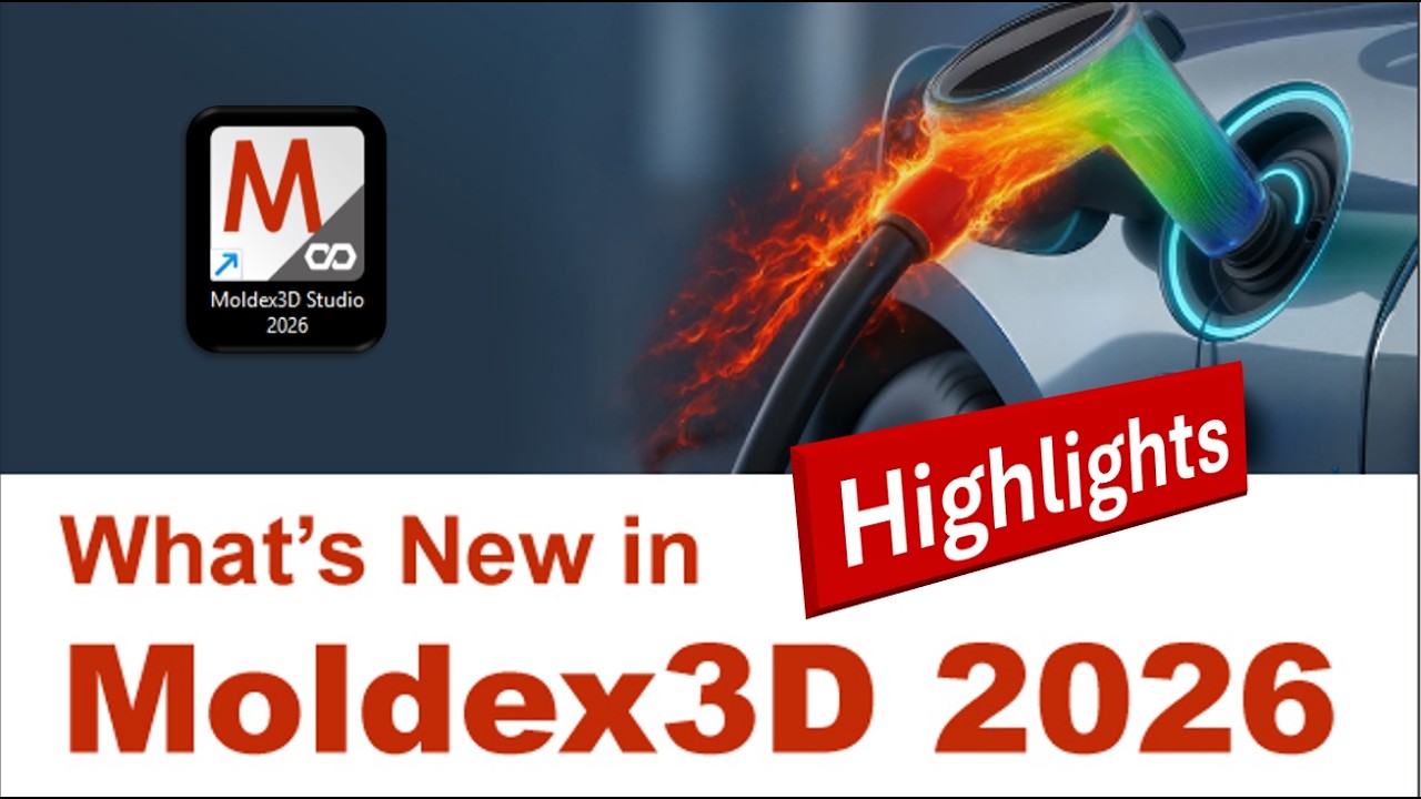 What's New in Moldex3D 2026: AOI Enhancements and Solver Updates